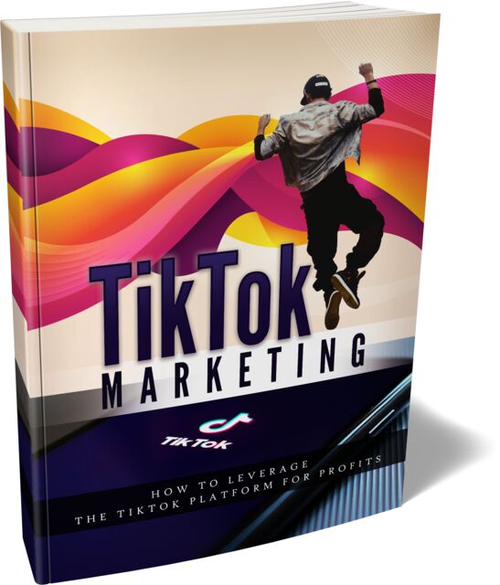 eCover representing TikTok Marketing eBooks & Reports with Master Resell Rights